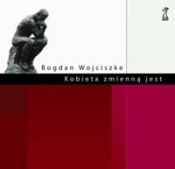 Kobieta zmienną jest - Wojciszke Bogdan