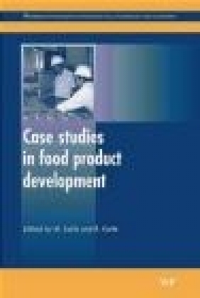 Case Studies in Food Product Development M Earle