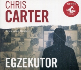 Egzekutor (Audiobook) - Chris Carter