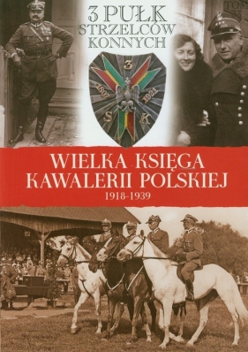 3 Pułk Strzelców Konnych - <br />