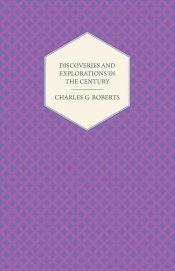 Discoveries and Explorations in the Century