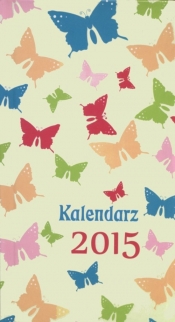 Kalendarzyk Kieszonkowy 2015 Lux motylki - <br />