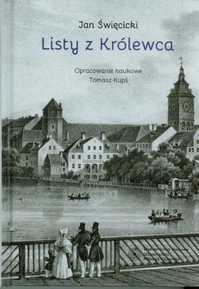 Listy z Królewca - Święcicki Jan<br />