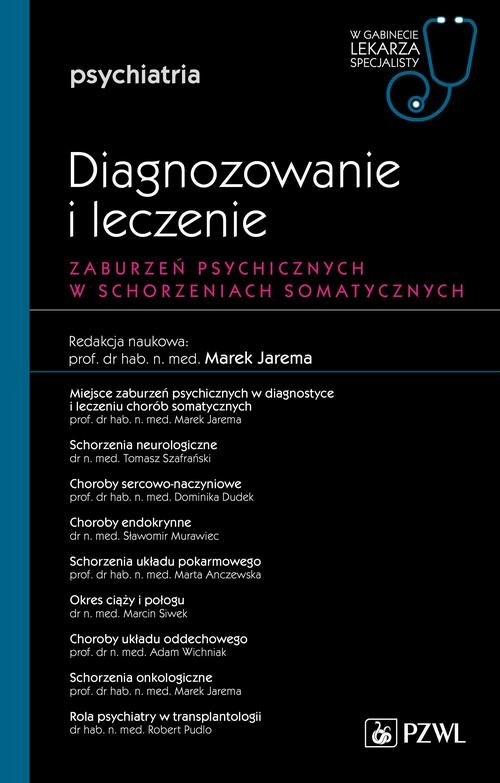 Diagnozowanie i leczenie zaburzeń psychicznych w schorzeniach somatycznych