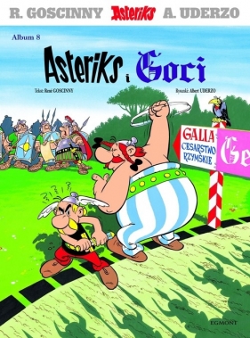 Asteriks i Goci - René Goscinny, Albert Uderzo