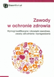 Zawody w ochronie zdrowia - <br />