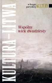 Kultura Litwa Wspólny wiek dwudziesty