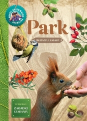 Młody Obserwator Przyrody. Park - Tomasz Hryniewicki