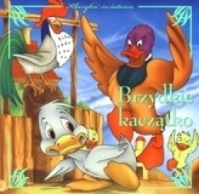 Brzydkie kaczątko. Klasyka światowa - Anna Wiśniewska