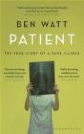 Patient Ben Watt