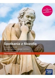 Spotkania z filozofią. Podręcznik do filozofii dla liceum ogólnokształcącego i technikum. Zakres podstawowy - Szkoła ponadpodstawowa - Monika Bokiniec, Sylwester Zielka