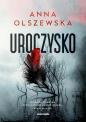 Uroczysko - Anna Olszewska