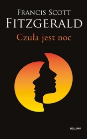 Czuła jest noc - Francis Scott Fitzgerald