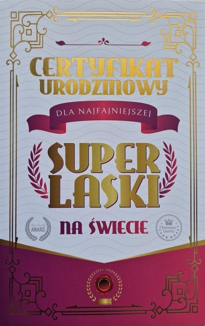 Karnet Certyfikat Urodzinowy Super Laski