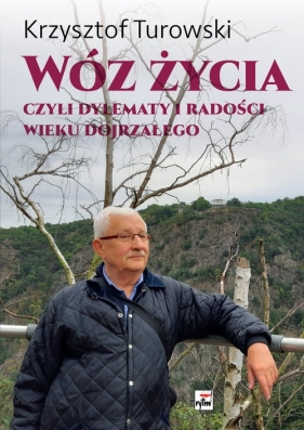 Wóz życia - Turowski Krzysztof