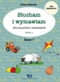Słucham i wymawiam. Zeszyt 7. Głoska c - Bożena Senkowska