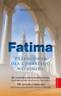 Fatima. Przewodnik dla czwartego wizjonera - Marcin Sobiech
