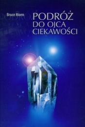 Podróż do ojca ciekawości
