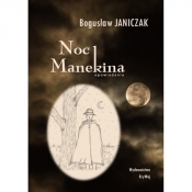Noc Manekina / KryWaj - Janiczak Bogusław