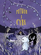 Potwór i cyrk - Mats Strandberg