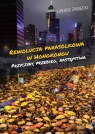 Rewolucja parasolkowa w HongkonguPrzyczyny, przebieg, następstwa Zamęcki Łukasz