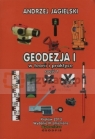 Geodezja 1 w teorii i pratyce Część 1 Andrzej Jagielski