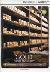 Gold Greed and Glory Intermediate Book with Online Access