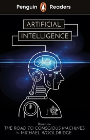 Penguin Readers Level 7 Artificial Intelligence - Wooldridge Michael