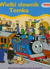 Tomek i jego przyjaciele Wielki słownik Tomka