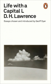 Life with a Capital L - David Herbert Lawrence