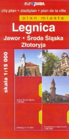 Plan Miasta EuroPilot. Legnica, Jawor BR - Opracowanie zbiorowe