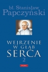 Wejrzenie w głąb serca Część 2  Papczyński Stanisław