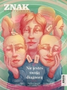 Miesięcznik ZNAK 841 (6/2025) - Nie jesteś swoją diagnozą