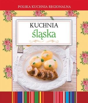 Polska kuchnia regionalna Kuchnia śląska