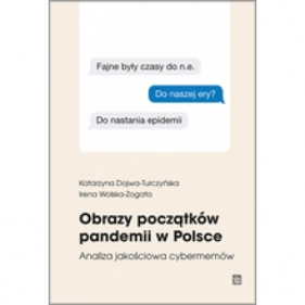 Obrazy początków pandemii w Polsce