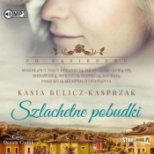 Po sąsiedzku. Tom 2. Szlachetne pobudki - Kasia Bulicz-Kasprzak