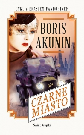 Czarne miasto - Akunin Boris