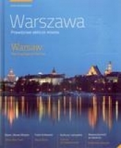 Warszawa Prawdziwe oblicze miasta