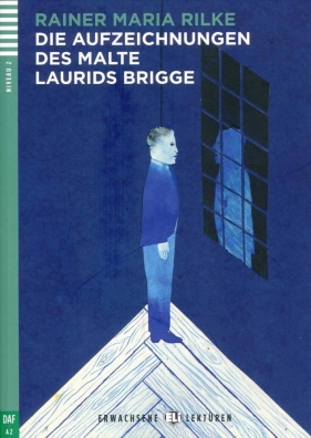 Die Aufzeichnungen des Malte Laurids Brigge książka +CD A2 - Reiner Maria Rilke