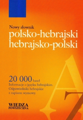 Nowy słownik polsko-hebrajski hebrajsko-polski - Klugman Aleksander