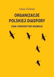 Organizacje polskiej diaspory - Żaliński Adam 