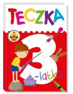 Teczka 3-latka - Elżbieta Lekan, Ilona Brydak