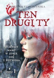 Ten drugi ty tom 1 - Martyna Stawiszyńska