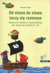 Od słowa do słowa toczy się rozmowa - Przemysław E. Gębal