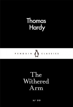 The Withered Arm - Hardy Thomas