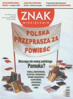 Znak 686-687 7-8/2012 Dlaczego nie mamy polskiego Pamuka?