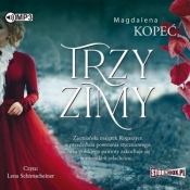 Trzy zimy - Magdalena Kopeć