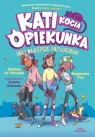 Kati - kocia opiekunka. (Nie) najlepsze przyjaciółki. Część 2