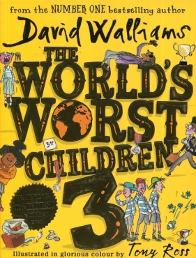 The world's worst children 3 - David Walliams