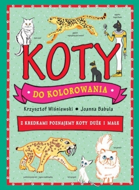 Koty do kolorowania - Wiśniewski Krzysztof, Babula Joanna